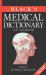 Black's Student Medical Dictionary Black's Student Medical Dictionary
