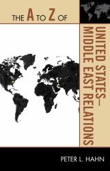 The A To Z of United States-Middle East Relations