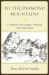 To the Diamond Mountains : A Hundred-Year Journey Through China and Korea
