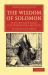 The Wisdom of Solomon : In the Revised Version with Introduction and Notes