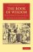 The Book of Wisdom : With Introduction and Notes