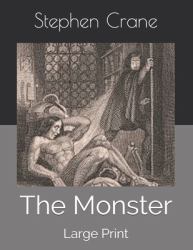 The Monster: Large Print