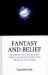 Fantasy and Belief : Alternative Religions, Popular Narratives, and Digital Cultures