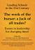 The Work of the Bursar : A Jack of All Trades? - Essays in Leadership for Changing Times: Leading Schools in the 21st Century