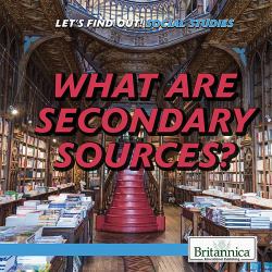 What Are Secondary Sources?