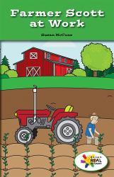 Farmer Scott at Work