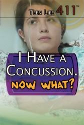 I Have a Concussion, Now What?