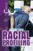 Coping with Racial Profiling