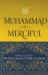 Muhammad the Merciful
