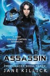 Assassin : Freelancer 3