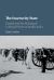 The Insecurity State : Punjab and the Making of Colonial Power in British India The Insecurity State : Punjab and the Making of Colonial Power in British India