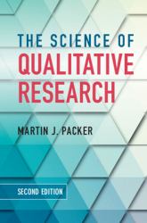 The Science of Qualitative Research
