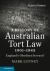 A History of Australian Tort Law 1901-1945 : England's Obedient Servant?