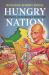 Hungry Nation : Food, Famine, and the Making of Modern India