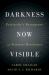 Darkness Now Visible : Patriarchy's Resurgence and Feminist Resistance