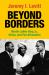 Beyond Borders : Martin Luther King Jr. , Africa, and Pan-Africanism