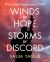 Winds of Hope, Storms of Discord : The United States since 1945 Winds of Hope, Storms of Discord : The United States since 1945