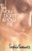 You Don't Know Me