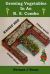 Growing Vegetables in an RS Combo : Vegetable Growing in a Raised Bed Straw Bale Garden Combination