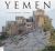 Yemen : A Photographic Journey