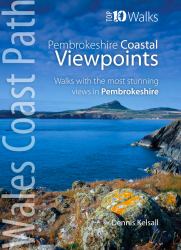 Walks to Coastal Viewpoints - Pembrokeshire : Circular Walks with the Most Stunning Views in Pembrokeshire
