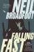 Falling Fast Falling Fast