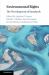 Environmental Rights : The Development of Standards