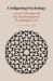 Configuring Psychology : Access to Therapy and the Transformation of Psychological Care
