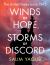 Winds of Hope, Storms of Discord : The United States since 1945 Winds of Hope, Storms of Discord : The United States since 1945