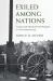 Exiled among Nations : German and Mennonite Mythologies in a Transnational Age