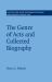 The Genre of Acts and Collected Biography