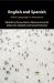 English and Spanish : World Languages in Interaction