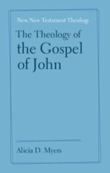 The Theology of the Gospel of John