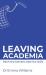 Leaving Academia : Ditch the Blanket, Take the Skills