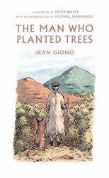 The Man Who Planted Trees