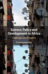 Science, Policy and Development in Africa : Challenges and Prospects