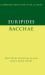 Euripides: Bacchae