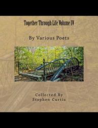 Together Through Life Volume IV