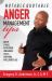 Notable Quotable Anger Management Tips : Anger, Stress, Depression, Loneliness, Loss and Emotional Intelligence (EQ)