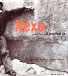 Marcelo Brodsky : Nexo, a Photographic Essay