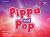 Pippa and Pop. Level 3. Teacher's Book. Con e-Book. Con Espansione Online Pippa and Pop. Level 3. Teacher's Book. Con e-Book. Con Espansione Online