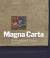 Magna Carta : The Foundation of Freedom 1215-2015