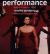 Performance : Live Art Since 1960