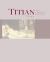 Titian : The Complete Paintings