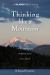 Thinking Like a Mountain