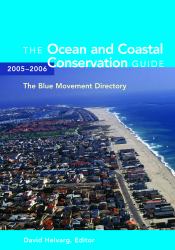 Ocean and Coastal Conservation Guide 2005-2006