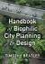 Handbook of Biophilic City Planning and Design