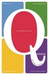 Quintet and Other Poets