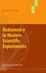 Radiometry in Modern Scientific Experiments