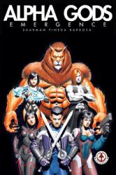 Alpha Gods : Emergence
